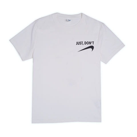Just Don't - Cotton T-Shirt